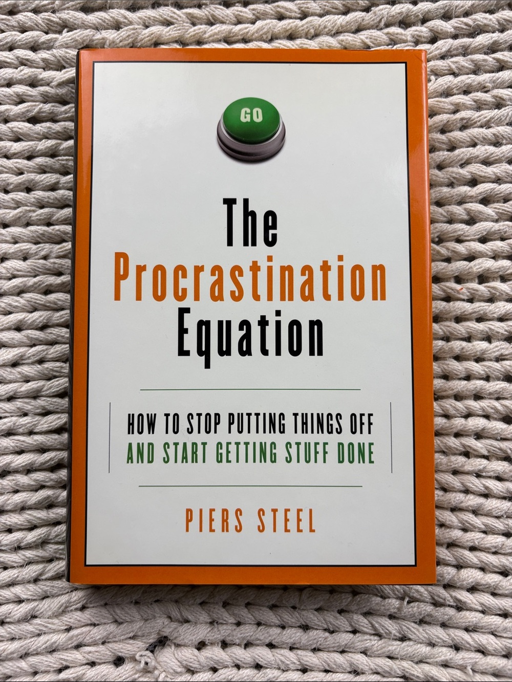 Procrastination Equation Book - Piers Steel